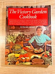 The Victory Garden Cookbook Marian Morash Paperback Book 1984 Vintage Cooking