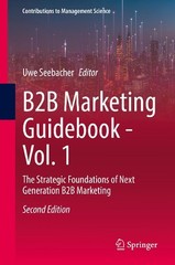 B2B Marketing Guidebook – Vol. 1: The Strategic Foundations of Next Generation B