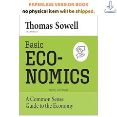 Basic Economics, Fifth Edition: A Common Sense, Thomas Sowell 2026