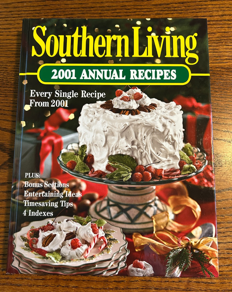 Southern Living 2001 Annual Recipes Hardcover Cook Book Cooking 368 Pages