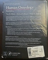 HUMAN OSTEOLOGY, THIRD EDITION By Tim D. White & Michael T. Black – HC Good Cond