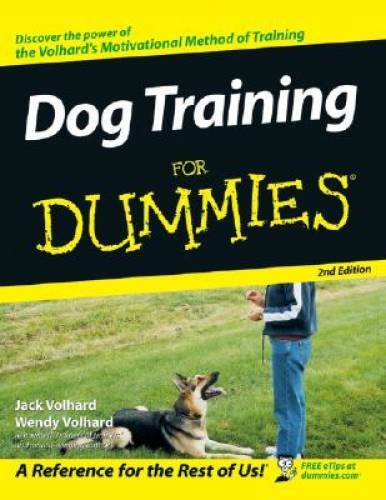 Dog Training For Dummies – Paperback By Volhard, Jack – GOOD