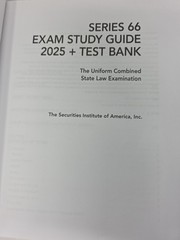 Series 66 Exam Study Guide + Test Bank: Prepare To Pass The Series 66 Exam