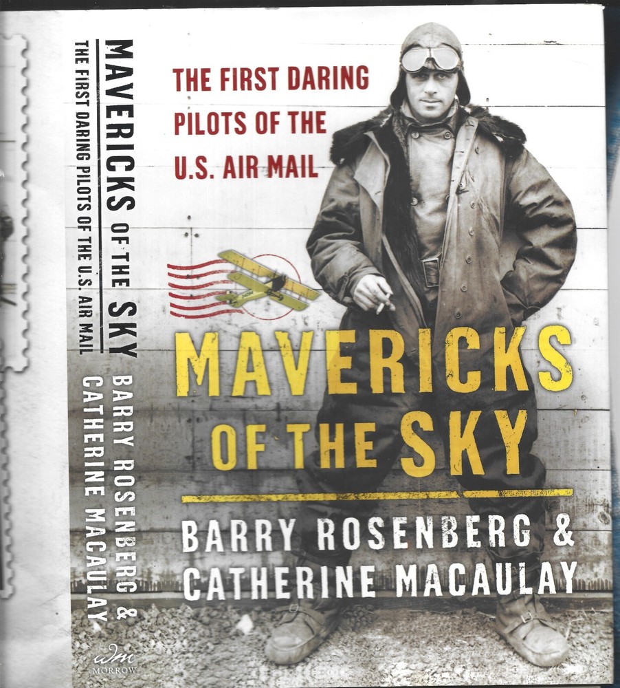 Mavericks of the Sky HB-Barry Rosenberg & Catherine Macaulay-2006-341 pages
