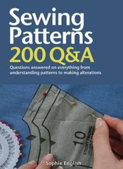 Sewing Patterns: 200 Q&A: Questions Answered on Everything from Understan – GOOD