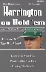 Harrington on Hold ’em: Expert Strategies for No Limit Tournaments, – ACCEPTABLE