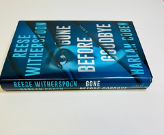 Gone Before Goodbye by Reese Witherspoon & Harlen Coben FIRST EDITION