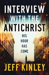 Interview with the Antichrist Paperback Jeff Kinley