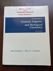 FUNDAMENTALS OF GENERAL, ORGANIC, AND BIOLOGICAL By Susan Mcmurry & John Mcmurry