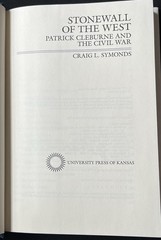 Stonewall of the West: Patrick Cleburne & Civil War by Craig Symonds—1997—HC/DJ