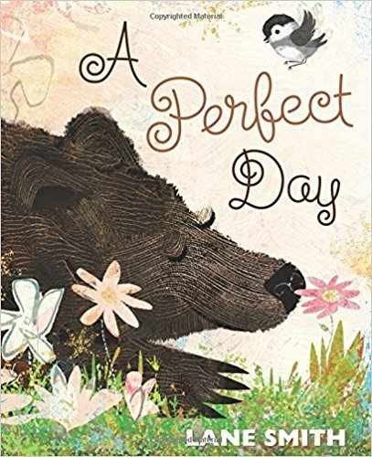 A Perfect Day – Paperback, by Lane Smith – Good
