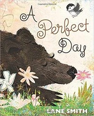 A Perfect Day – Paperback, by Lane Smith – Good