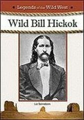 Wild Bill Hickok Hardcover Chelsea House Chelsea House P