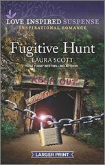 Fugitive Hunt (Justice Seekers, 6) – Paperback, by Scott Laura – Very Good