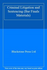 Inns of Court Bar Manuals: Criminal Litigation and Sentencing: 1
