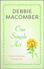 One Simple Act: Discovering the Pow…, Macomber, Debbi