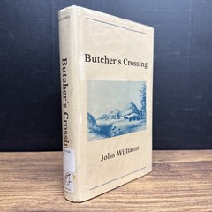 Butcher’s Crossing by John Williams ~ Gregg 1978 First Printing EX-LIB WATER DMG