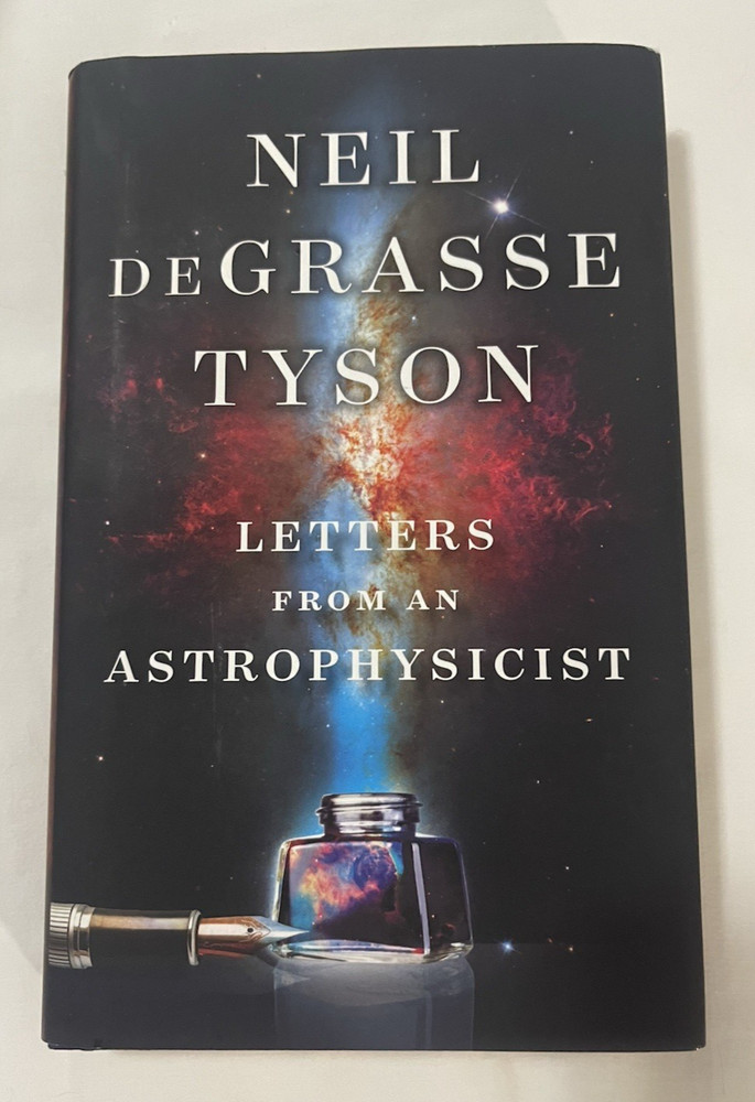 Letters from an Astrophysicist by Neil deGrasse Tyson (2019, Hardcover) like new