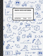 Graph Paper Notebook: Grid Paper Notebook, Grid Paper for Math and Science St…