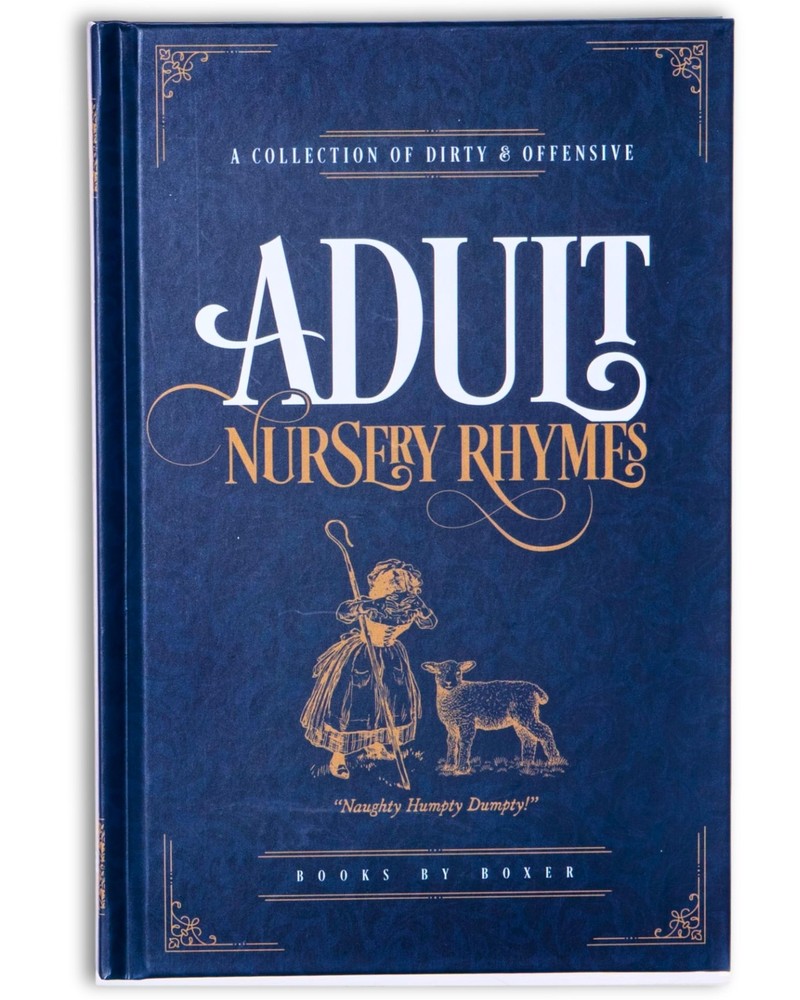 Adult Nursery Rhymes Book – A Collection Of Dirty & Offensive