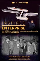 INSPIRED ENTERPRISE – BRAND NEW HARD BOUND STAR TREK BOOK SIGNED BY AUTHOR !!