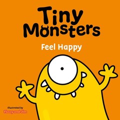 Sweet Cherry Publishing Tiny Monsters Feel Happy. By Sweet Cherr