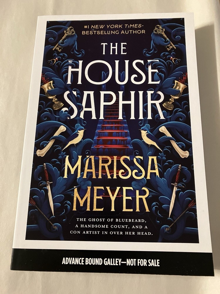 The House Saphir Marissa Meyer ARC Book TPB New Unread Advance Reader Copy