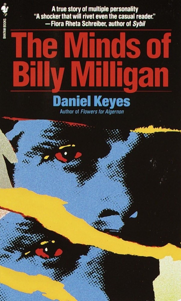 The Minds of Billy Milligan: A True Story of Multiple Personality – mass mar…