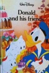 Donald and His Friends – Hardcover By Walt Disney Company – GOOD