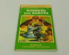 1983 TSR Endless Quest Book #9 – Robbers and Robots by Mike Carr 1st Printing