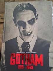 An Unauthorized Detailed Account of Gotham 1919 – 1939 RARE BATMAN BOOK
