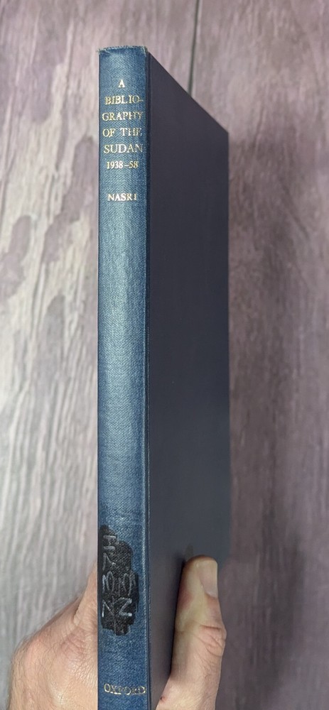 A Bibliography of the Sudan 1938-1958 – Abdel Nasri 1962 – Oxford Univ Press