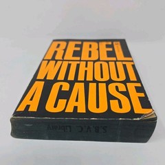 Rebel Without A Cause by Robert M. Lindner BC-32 Grove Press 1944