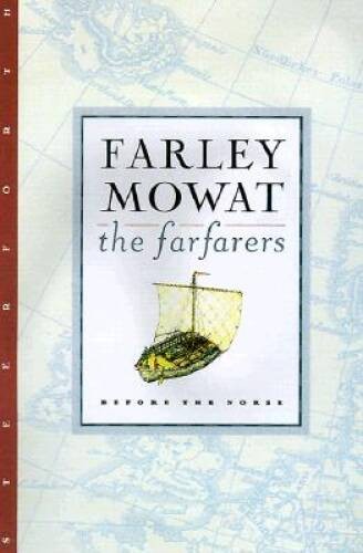 The Farfarers: Before the Norse – Paperback By Farley Mowat – VERY GOOD