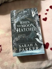 When the Moon Hatched Parker, Sarah A Paperback Very Good