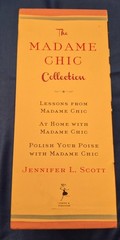 The Madame Chic Collection: Lessons from Madame Chic, At Home with Madame Ch…