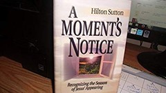 A Moment’s Notice Paperback Hilton Sutton