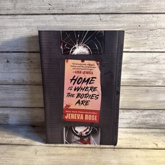 New! Home Is Where the Bodies Are by Jeneva Rose (Paperback, 2025) Ships Free