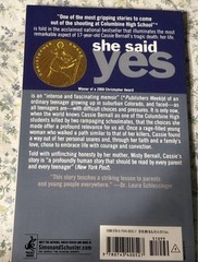 She Said Yes : The Unlikely Martyrdom of Cassie Bernall by Misty Bernall (2000,