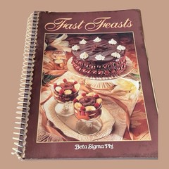 ✨VTG 1997 Beta Sigma Phi Fast Feasts Cookbook Spiral Bound 221 Pages✨