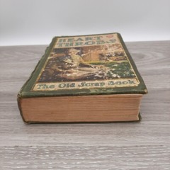 Antique 1905 Heart Throbs The Old Scrap Book Hardcover Grosset and Dunlap 119 Yr