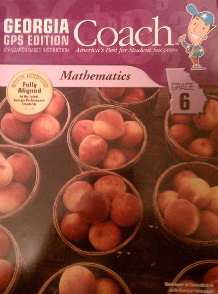 Georgia GPS Edition Coach, Standards-based Instruction, Mathematics Grade 6