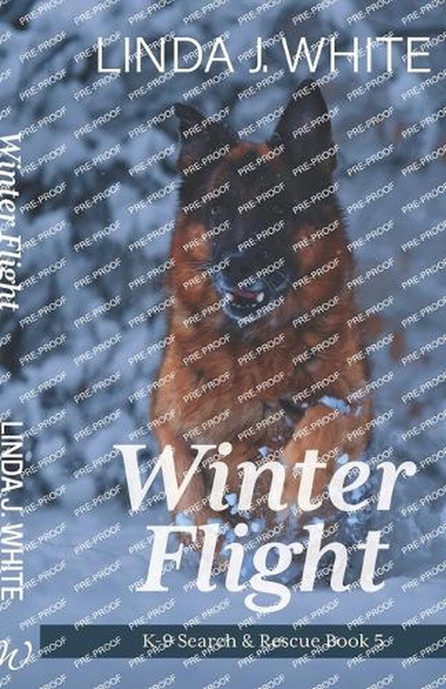 Winter Flight: K-9 Search and Rescue Book 5 by Linda J. White Paperback Book