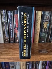 Asimov’s Guide to The Bible by Isaac Asimov (1st Printing) 1981 HC/DJ