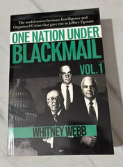 One Nation Under Blackmail – Vol. 1 by Whitney Alyse Webb, Paperback