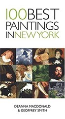 100 Best Paintings in New York Paperback Deanna, Smith, Geoffrey