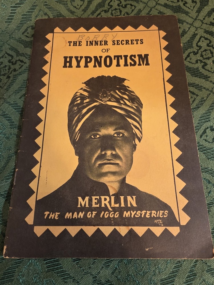 the inner secrets of hypnotism Merlin the man of one thousand mysteries 1965