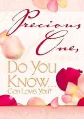 Precious One, Do You Know – Hardcover By Arthur, Kay – GOOD