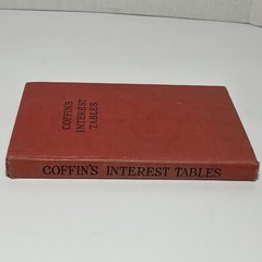 Coffin’s Interest Tables HC 1953 John C. Winston Co. 138 Pages Financial Math