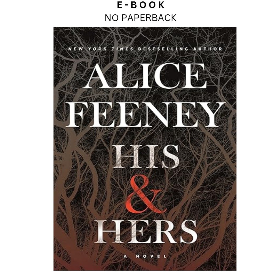 His & Hers: A Novel, Alice Feeney 2020
